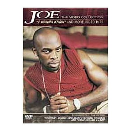 Joe Video Collection: I Wanna Know