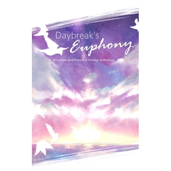 Pre-Owned Daybreak's Euphony (Paperback)