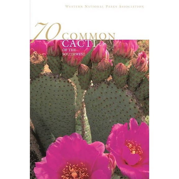 Pre-Owned 70 Common Cacti of the Southwest Paperback