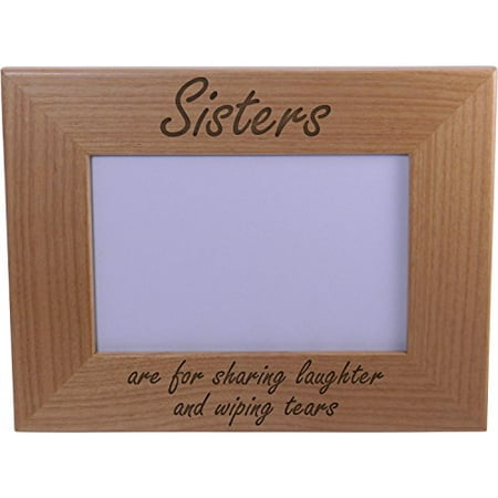 Christmas Frame Photo Sisters Are For Sharing Laughter And Wiping Tears Wood Picture Frame - Great Gift for Birthday, or Christmas Gift for Sister, Sisters ()