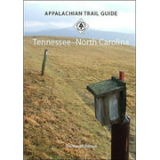 Appalachian Trail Guide to Tennessee-North Carolina: 13th Edition [Paperback - Used]