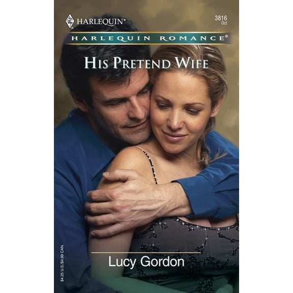 Pre-Owned His Pretend Wife (Paperback) by Lucy Gordon