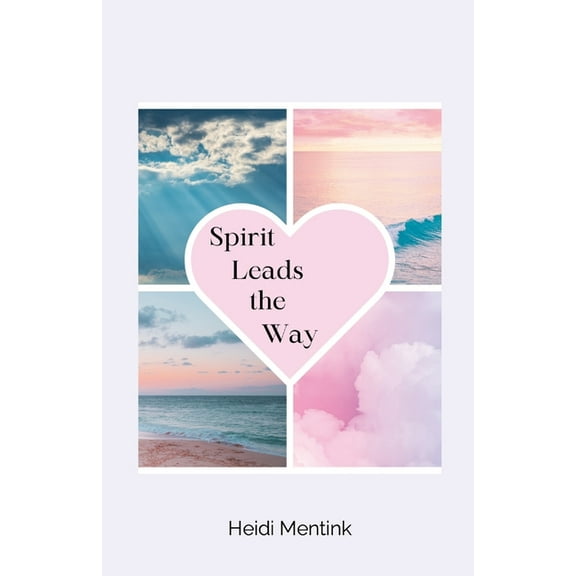Spirit Leads the Way, (Paperback)