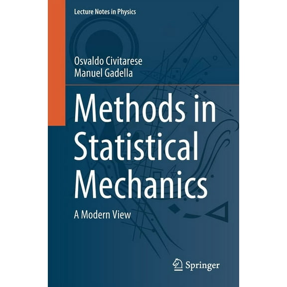 Lecture Notes in Physics Methods in Statistical Mechanics: A Modern View, Book 974, (Paperback)