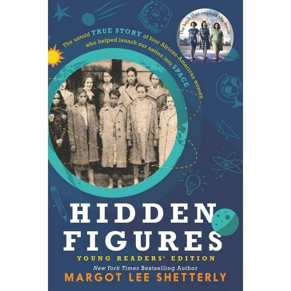 Hidden Figures Young Readers' Edition, (Paperback)