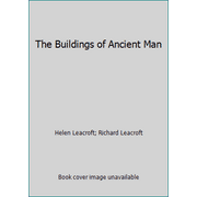 The Buildings of Ancient Man, Used [Hardcover]