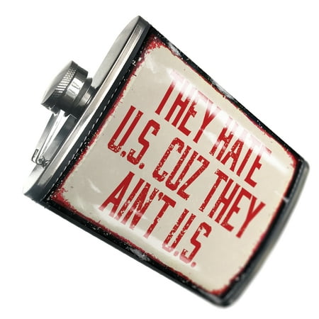 

NEONBLOND Flask They Hate U.S. Cuz They Ain t U.S. Fourth of July Aging Vintage Red