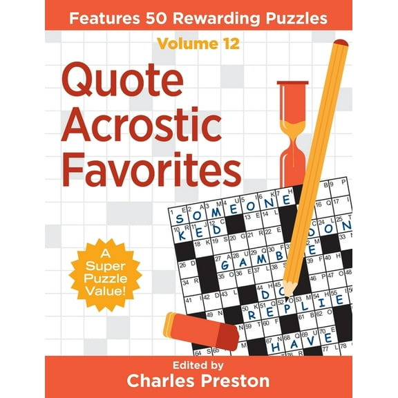 Puzzle Books for Fun Quote Acrostic Favorites: Features 50 Rewarding Puzzles, Book 12, (Paperback)