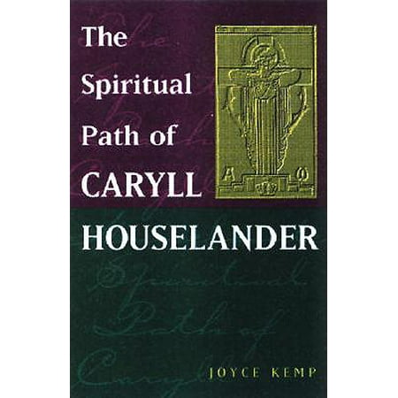 The Spiritual Path Of Caryll Houselander Walmart Com