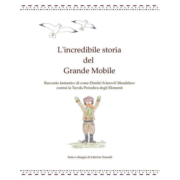 L'incredibile storia del Grande Mobile, (Paperback)