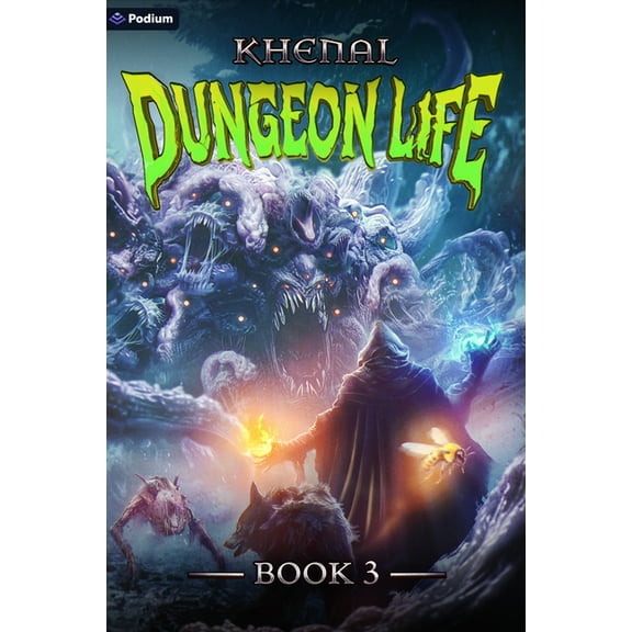 Dungeon Life Dungeon Life 3: An Isekai Litrpg, Book 3, (Paperback)