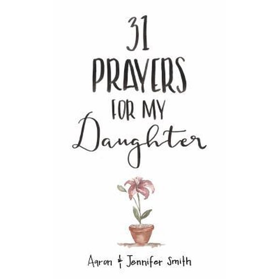 Pre-Owned 31 Prayers for My Daughter: Seeking God (Paperback) 098636679X 9780986366796