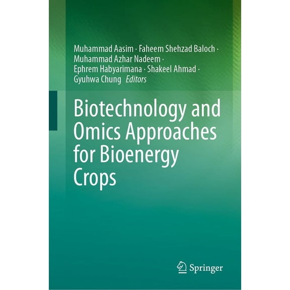Biotechnology and Omics Approaches for Bioenergy Crops, (Hardcover)