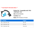 thumbnail image 2 of Pickup Coil - Compatible with 1990 - 1996 Ford F-150 1991 1992 1993 1994 1995, 2 of 2