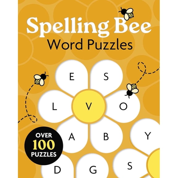 Spelling Bee Word Puzzles: Over 100 Puzzles, (Paperback)