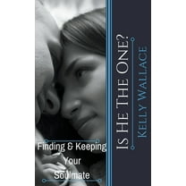 Is He The One? Finding And Keeping Your Soulmate, (Paperback)