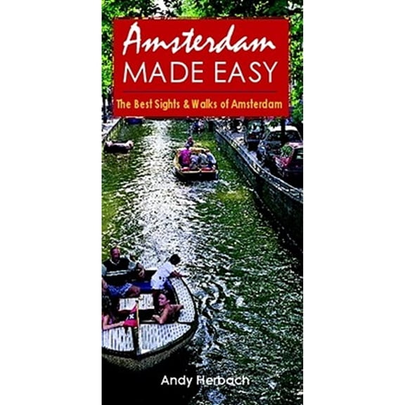 Pre-Owned Amsterdam Made Easy, 1st Edition (Paperback) by Andy Herbach