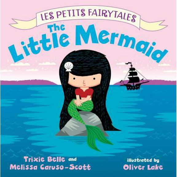 Pre-Owned The Little Mermaid (Board book) 0805097899 9780805097894