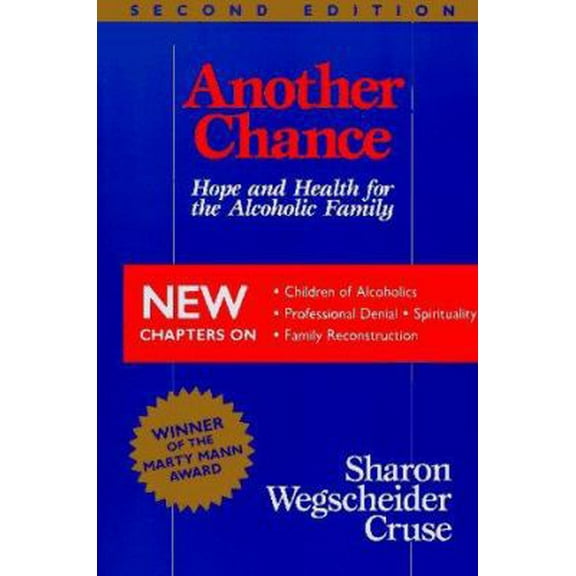 Pre-Owned Another Chance: Hope and Health for the Alcoholic Family (Paperback) 0831400722 9780831400729