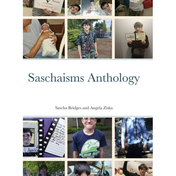 Saschaisms Anthology, (Hardcover)