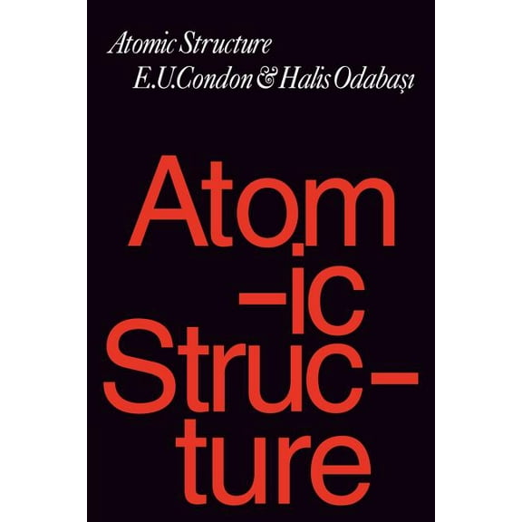 Atomic Structure, (Paperback)