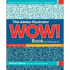 Pre-Owned The Adobe Illustrator Wow! Book for Cs6 and CC (Paperback) 013543209X 9780135432099