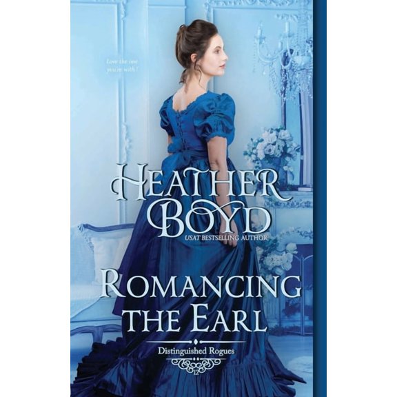 Distinguished Rogues Romancing the Earl, Book 12, (Paperback)