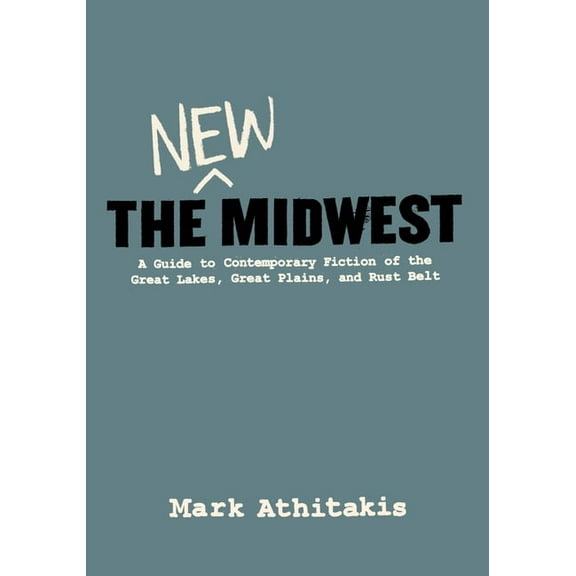The New Midwest, (Paperback)
