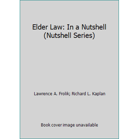 Pre-Owned Elder Law in a Nutshell (Paperback) 0314064141 9780314064141