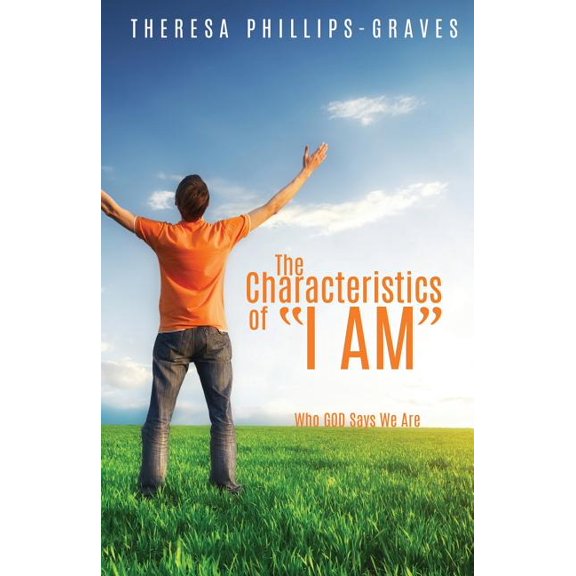 The Characteristics of I Am, (Paperback)