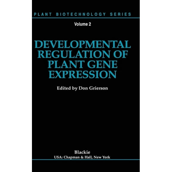 Developmental Regulation of Plant Gene Expression, (Hardcover)