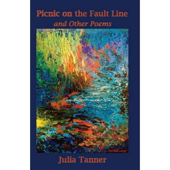 Picnic on the Fault Line: and Other Poems, (Paperback)
