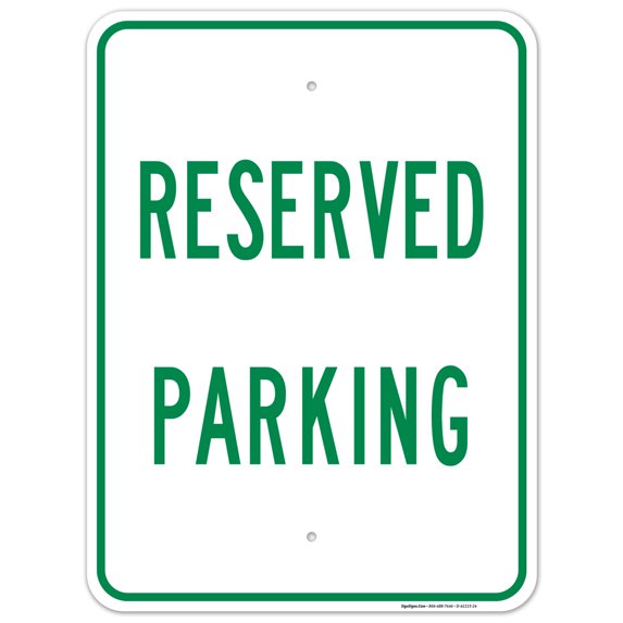 Reserved Parking Green Sign, 18x24 Aluminum
