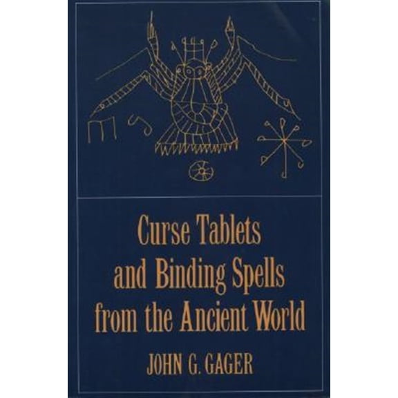 Pre-Owned Curse Tablets and Binding Spells from the Ancient World, (Paperback)
