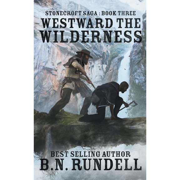 Pre-Owned Westward The Wilderness (Paperback) 1647343054 9781647343057