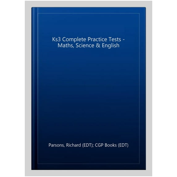 Pre-Owned KS3 Complete Practice Tests - Maths, Science & English CGP Books (Paperback)
