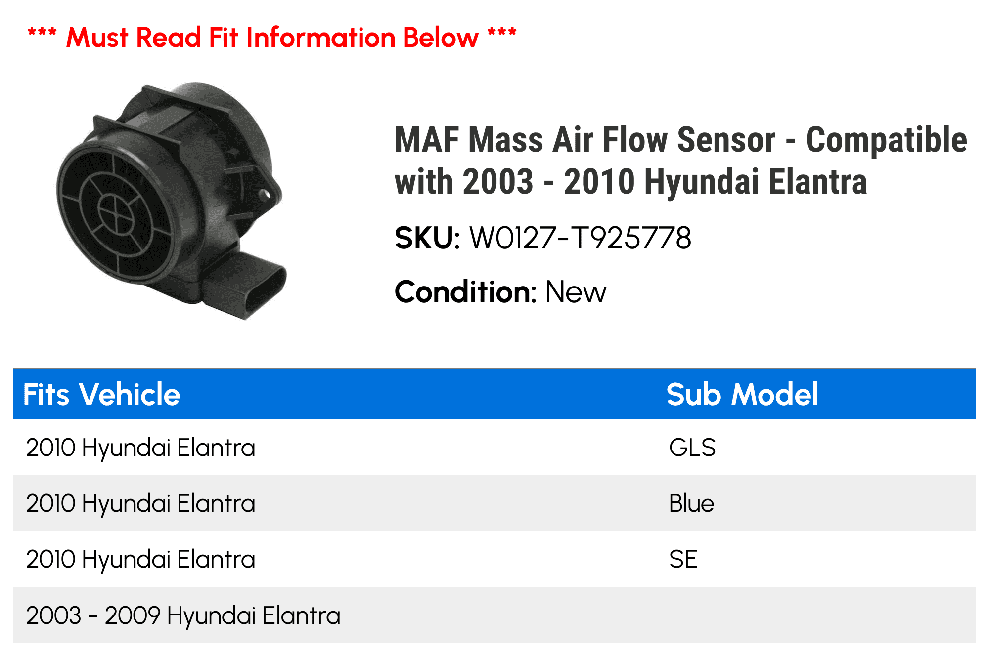 MAF Mass Air Flow Sensor - Compatible with 2003 - 2010 Hyundai Elantra 2004 2005 2006 2007 2008 2009