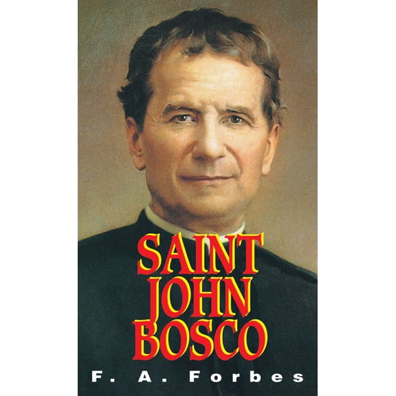 St. John Bosco : The Friend of Youth (Paperback)
