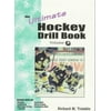 The Ultimate Hockey Drill Book [Paperback - Used]