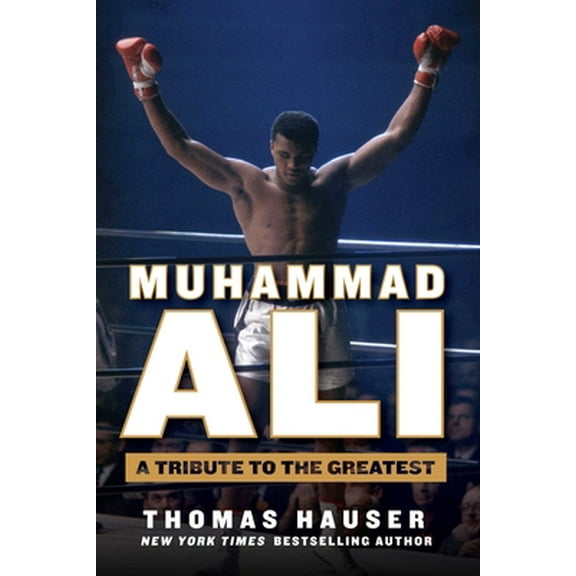 Pre-Owned Muhammad Ali: A Tribute to the Greatest (Hardcover) 1681771691 9781681771694