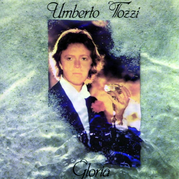 Umberto Tozzi GLORIA-45TH ANNIVERSARY (Vinyl Record)
