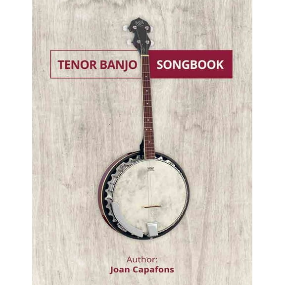 Banjo Tenor Songbook (Paperback) by Joan Capafons