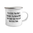 thumbnail image 2 of If at First You Don't Succeed, Try Doing What Your Cook Told. Cook 12oz Camper Mug, Useful Cook Gifts, For Men Women from Boss, Funny 12oz camper mug gift ideas, Unique funny 12oz camper mug gifts,, 2 of 2
