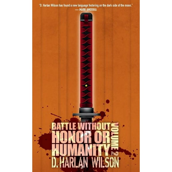 Battle without Honor or Humanity: Volume 2 (Paperback)