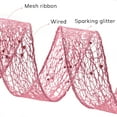 thumbnail image 3 of LoomJoyz Light Pink Mesh Glitter Wired Ribbon, Sparkling, 1.5 Inch x 10 Yards for Christmas Tree for Gift Wrapping Bow Wreath Crafts Wedding Party Decoration, 3 of 8