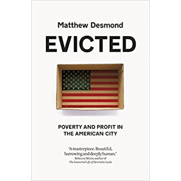 Pre-Owned Evicted: Poverty and Profit in the American City (Hardcover) 024126085X 9780241260852