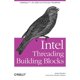 Intel Threading Building Blocks : Outfitting C++ for Multi-Core ...