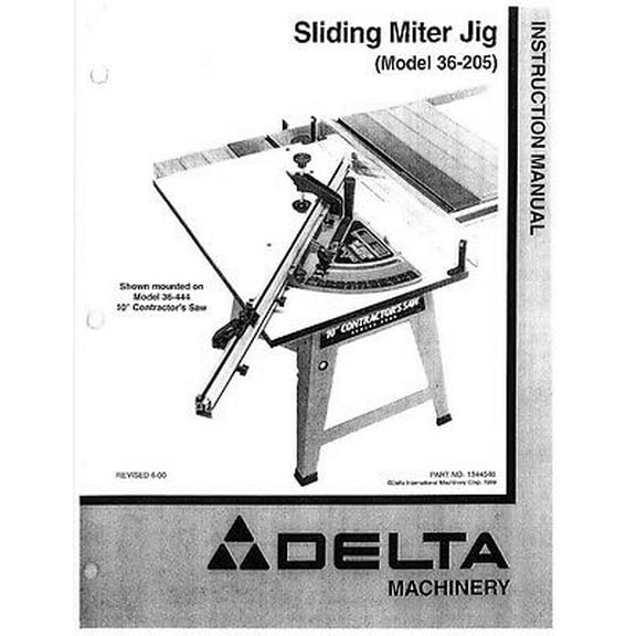 Instruction Manual ONLY for Delta 36-205 Sliding Miter Jig Instruction Manual REPRINT
