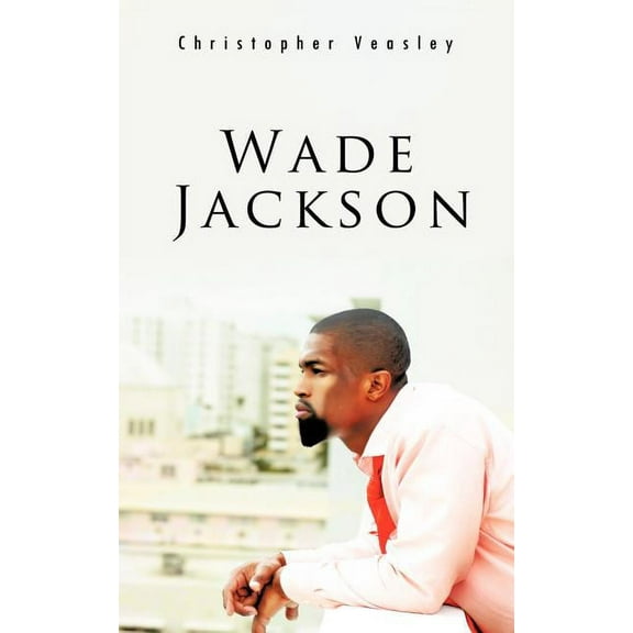 Wade Jackson (Paperback)