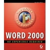 Word 2000: No Experience Required [Paperback - Used]